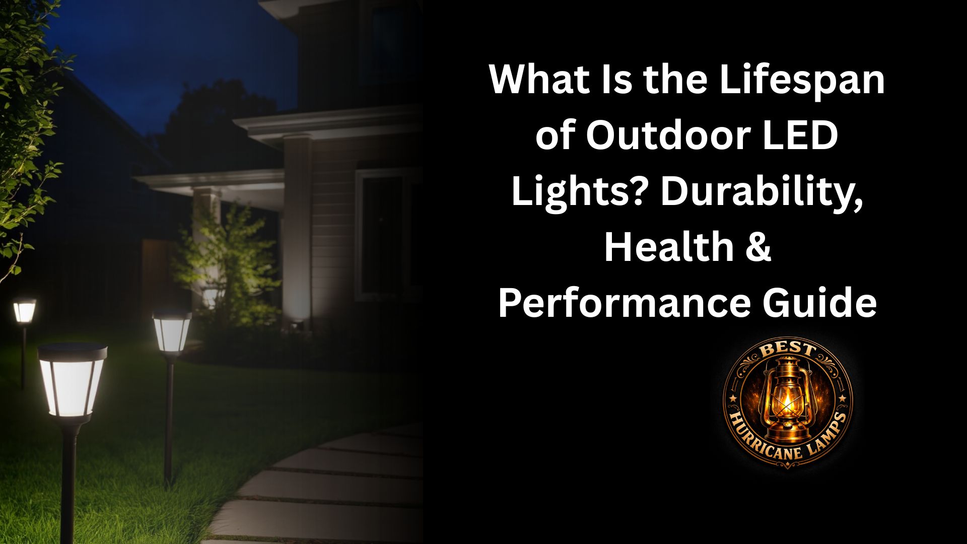What Is the Lifespan of Outdoor LED Lights